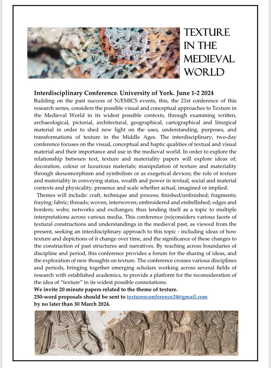 NorthernEMICS's tweet photo. We are very pleased to announce the CFP for Texture in the Medieval World to be held at York!  

Abstracts can be sent to texturesconference24@gmail.com by 30 March. https://t.co/BhRyYs4slQ