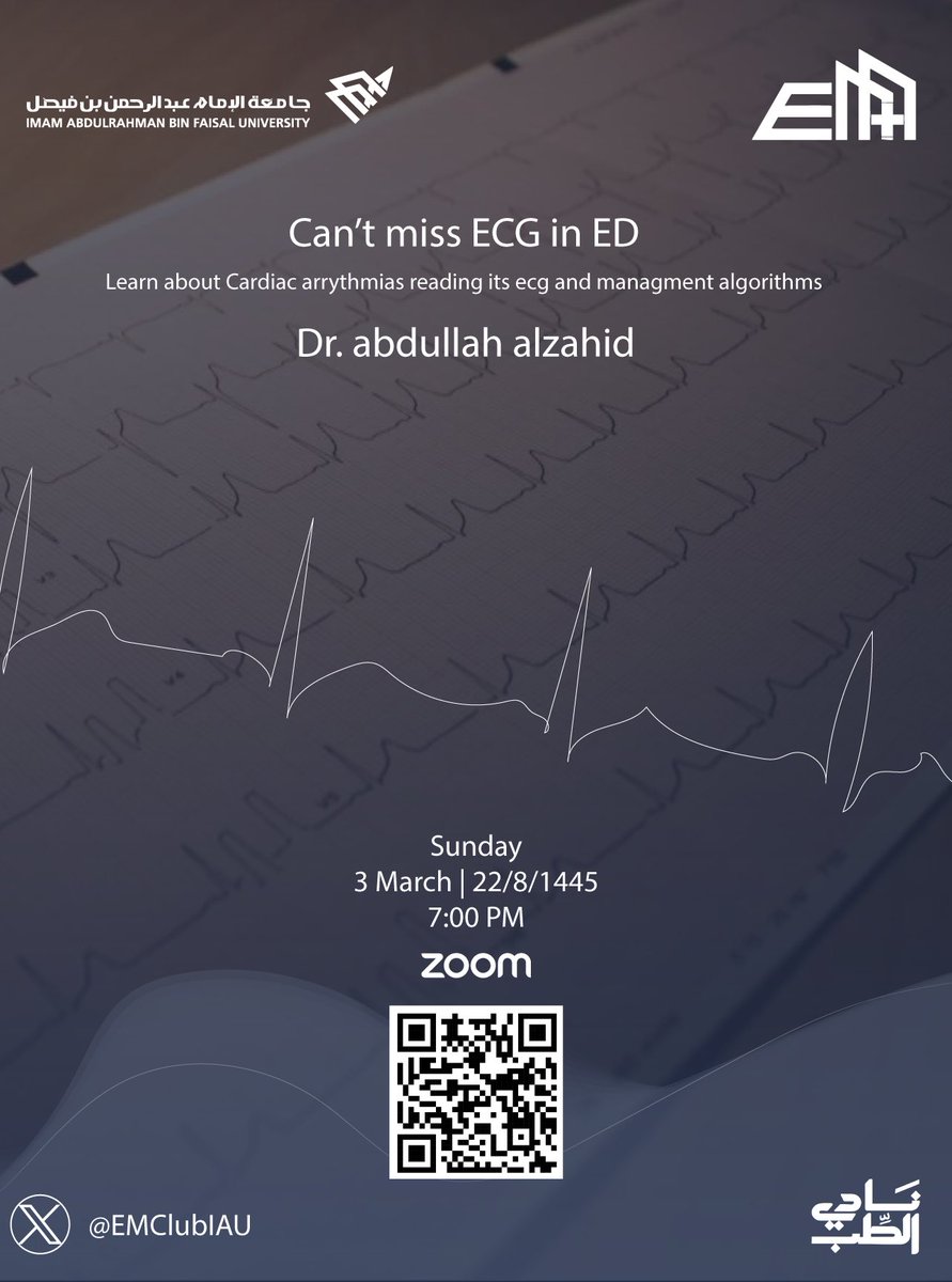 📣 Can’t miss ECG in ED Dive into the world of cardiac arrhythmias and join us for an enlightening lecture with Dr. Abdullah Alzahid Expand your expertise in ECG interpretation and explore the management protocols 🎯 Registering link: forms.gle/eYdxMn6b4Kqk2H…