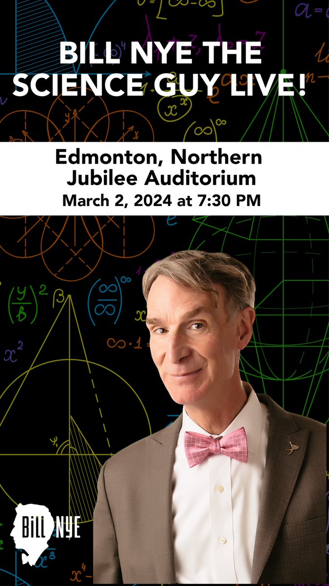 Bill Nye the Science Guy is coming to Edmonton! Head to the Northern Alberta Jubilee Auditorium for Bill Nye’s new LIVE stage show, “The End Is Nye''. @Jubilee_AB bit.ly/49VEVho #yeg #yegarts