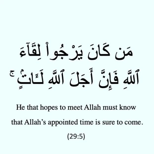 7signxx's tweet photo. He that hopes to meet Allah must know that Allah's appointed time is sure to come. https://t.co/2RtrwoMrJQ