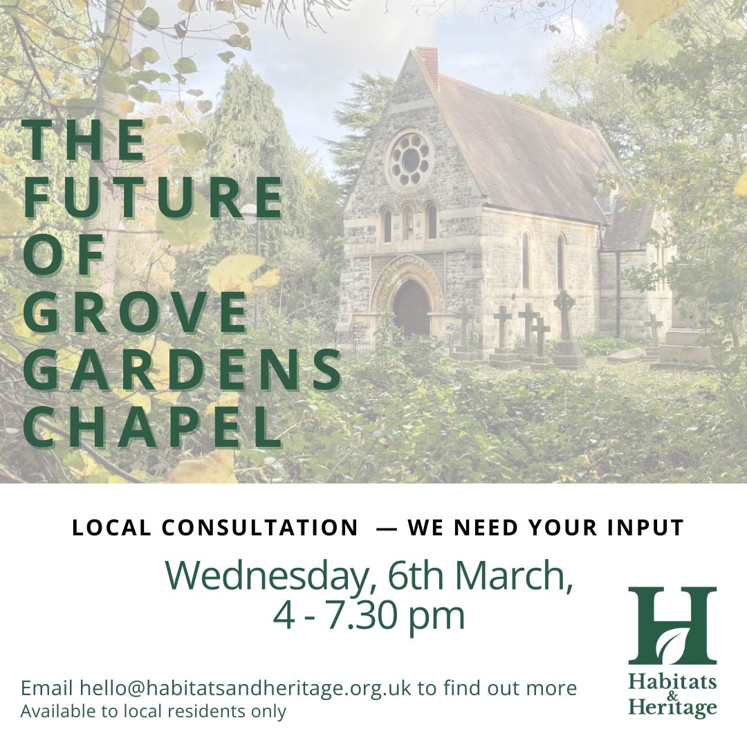 We are hosting our first Grove Gardens Chapel public consultation and we need your input!

Available to local residents only on 6th March.

Limited availability. 
Email hello@habitatsandheritage.org.uk to register your interest and find out more

#localheritage #haveryoursay