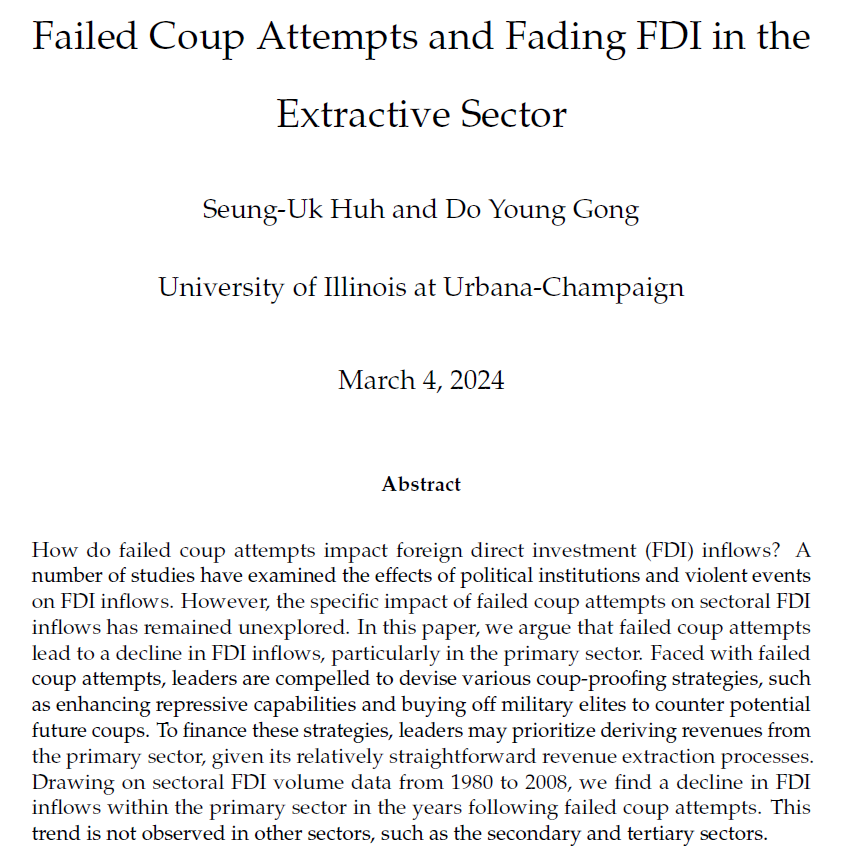 Join us next Monday noon for Seung-Uk Huh (UIUC)'s presentation on his co-authored work, “Failed Coup Attempts and Fading Foreign Direct Investment in the Extractive Sector”! Yue Lin (UC, Berkeley) will moderate. DM for the Zoom link.