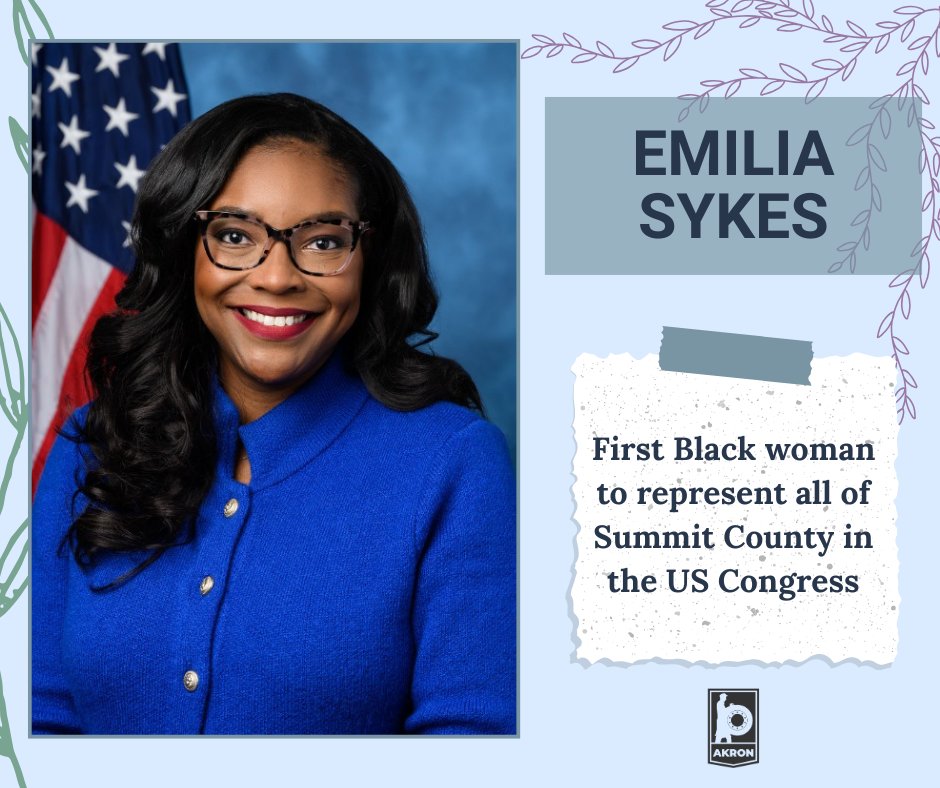 Emilia Sykes is the first Black woman to represent all of Summit County in the US Congress. Born and raised on Akron’s west side, she advocates for our city and its nearly 200,000 residents each day in her role in Washington D.C. #WomensHistoryMonth