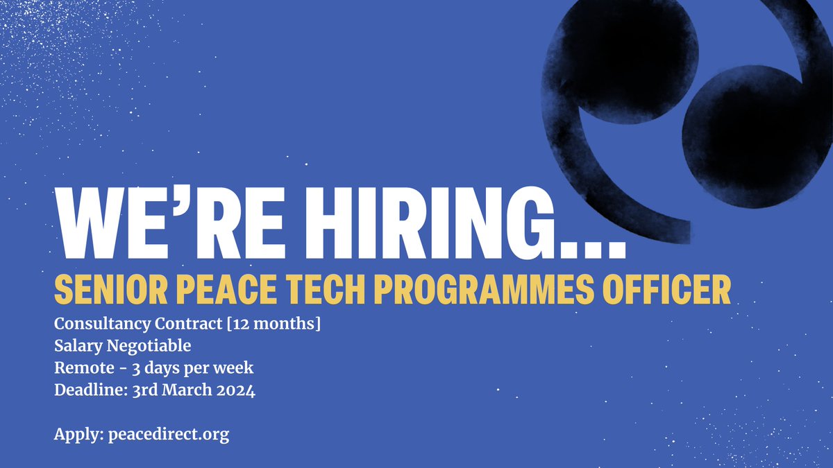 ⏰Applications close this Sunday! (3rd March) Are you someone with a knack for technology and a passion for peace? 💼@peacedirect are hiring a Senior Peace Tech Programmes Officer on a #consultancy basis. Apply today ➡️ lnkd.in/efSmzkzV #TechJobs #PeaceJobs