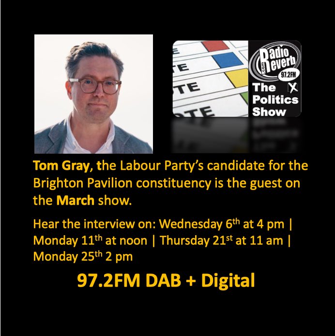 My guest for the March edition of ⁦@radioreverb⁩’s Politics Show is ⁦@MrTomGray⁩ ⁦@UKLabour⁩’s candidate to replace ⁦@CarolineLucas⁩ at the next General Election. The interview airs on Wed 6 at 4pm, Mon 11 at noon, Thu 21 at 11am &Mon 25 at 2pm