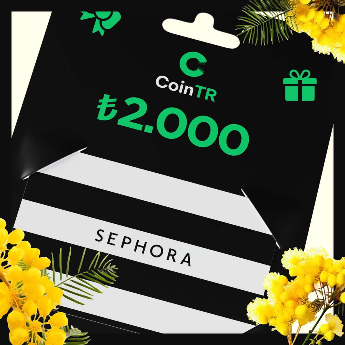 💕 8 MART'A ÖZEL SEPHORA HEDİYE ÇEKİ 💕  

🌸🎉 Baharın renklerini CoinTR’nin 8 Mart Dünya Kadınlar Günü hediyesi ile yakalayın. 🎉🌸

💐 Sephora’dan 2000 TL’lik hediye çeki kazanacak 5 kişiden biri olun! 💐

👩‍👧‍👧 8 Mart Dünya Kadınlar Gününüz kutlu olsun! 👩‍👧‍👧

1️⃣ <a href="/CoinTRTurkiye/">CoinTR</a>'yi