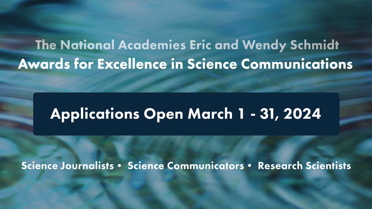 Submissions are being accepted through March 31 for our Awards for Excellence in Science Communications, given by @thenasem in partnership with Schmidt Sciences, which honor science communicators, science journalists, and research scientists. Apply now: ow.ly/NI7250QJEao
