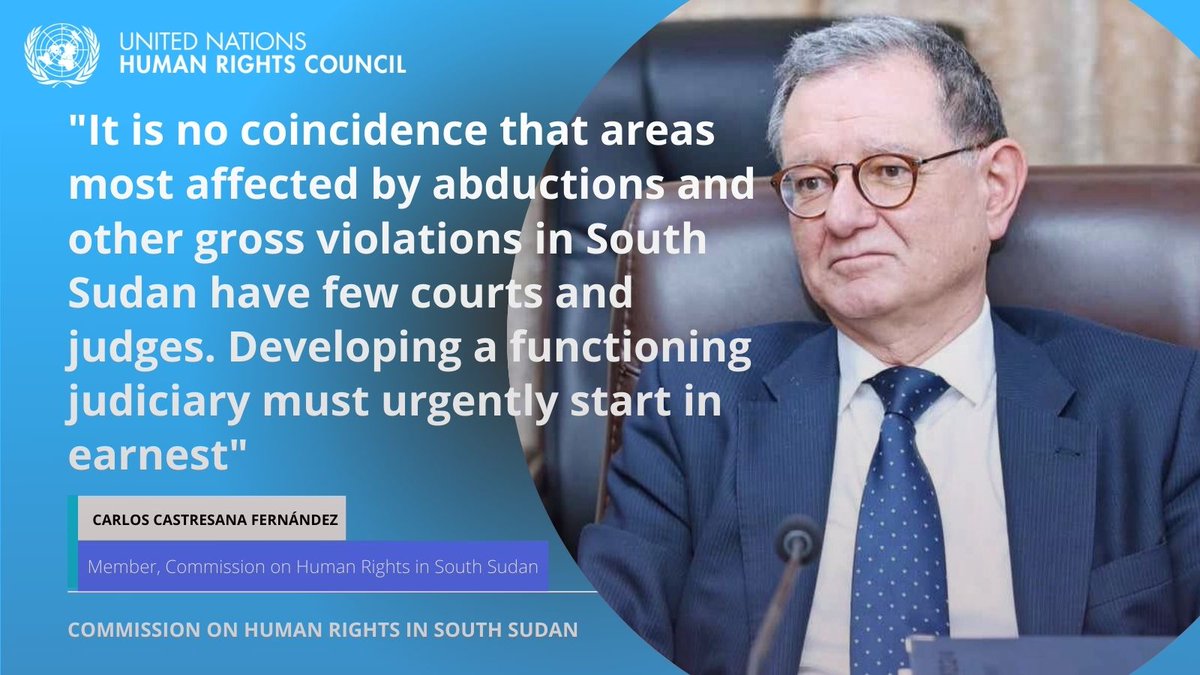 #SouthSudan “There is no protective institution between the people and criminals. The persistent failure to build a justice system implicates the State (South Sudan) in these violations” - Carlos Castresana Fernández Read full statement▶️shorturl.at/CIKNT #SSoT #SSOX