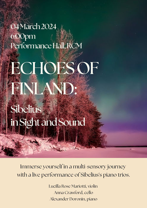 ‘Echoes of Finland: Sibelius in Sight and Sound’ – Lucilla Rose Mariotti @Lucy_Mariotti, Anna Crawford and Alexander Doronin take us on a multi-sensory journey with Sibelius Piano Trios at London’s RCM, Monday 4 March 2024. Info: sibeliusone.com/2024/03/echoes…