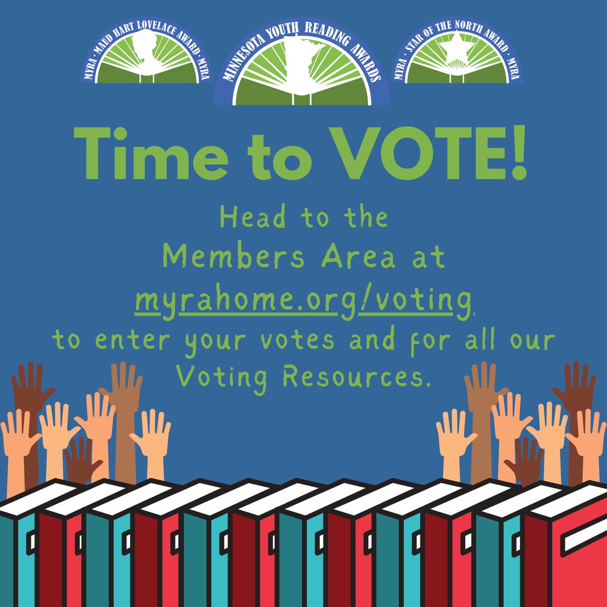 Time To VOTE! go to myrahome.org/voting to get logged in and access all of our voting resources.