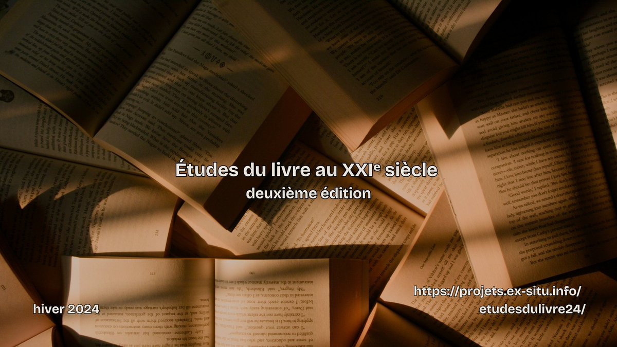 La deuxième édition du colloque Études du livre au XXIe siècle commence la semaine prochaine! À partir du jeudi 7 mars, huit jeunes chercheur·e·s vous présenteront des chantiers en cours en formule asynchrone. Pour en savoir plus : projets.ex-situ.info/etudesdulivre2…