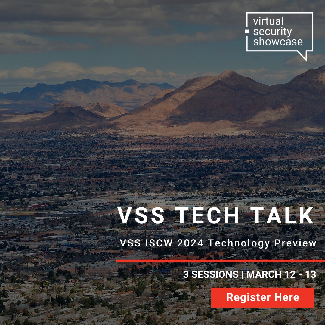 Attend the ISCW 2024 Technology Preview March 12th - 13th Three sessions with 9 industry leading suppliers: 

Register here: buff.ly/3SVzR66 

#ISCWest #ISCW #SecurityIndustry #SecurityTechnology