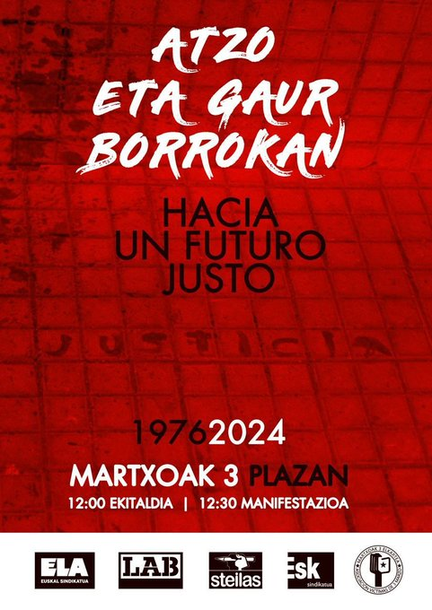 🗓️ #Martxoak3 #M3
📍 Martxoak 3 plazan

⏰ 12:00 EKITALDIA
📜 <a href="/Martxoak3/">Martxoak 3 #M3MORIA</a> elkartearen hitzartzea
🎤  Bertsoak
🌹 Omenaldia - Dantza - Lore eskaintza

⏰ 12:30 MANIFESTAZIOA
📜 Sindikatuen irakurketa
🇵🇸 #FreePalestine
♀️ Emakumeei aitortza
🎸 #GorkaUrbizu kantari