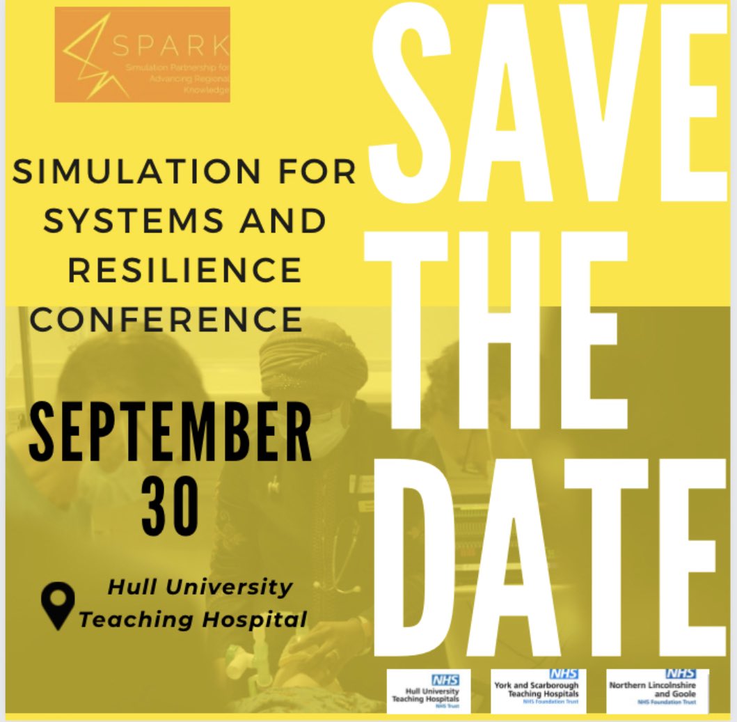 Join us for our regional SPARK conference in Hull on 30th September 2024 - Simulation for systems and resilience! Registration opening 4th March! #sharingbestpractice #simulationnetwork