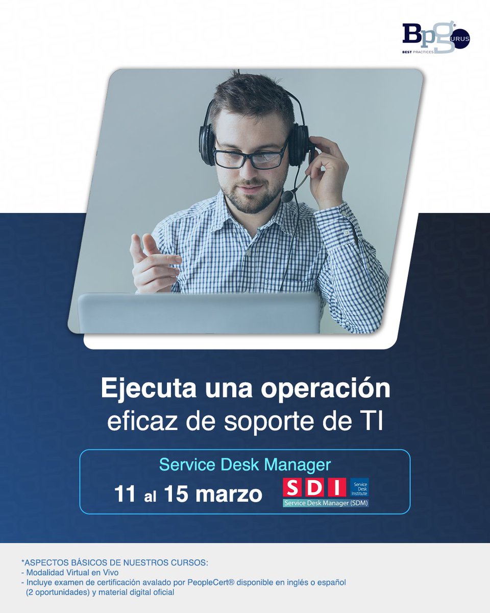 BPGurus's tweet image. La certificación #SDM del @sdi_institute valida el conocimiento de los requisitos de competencia y las habilidades necesarias para ser gerente de una mesa de servicio. ➡ 56 2157 4674 o info@bpgurus.com #SDI #ServiceDeskManager #CapacitaciónParaElFuturo