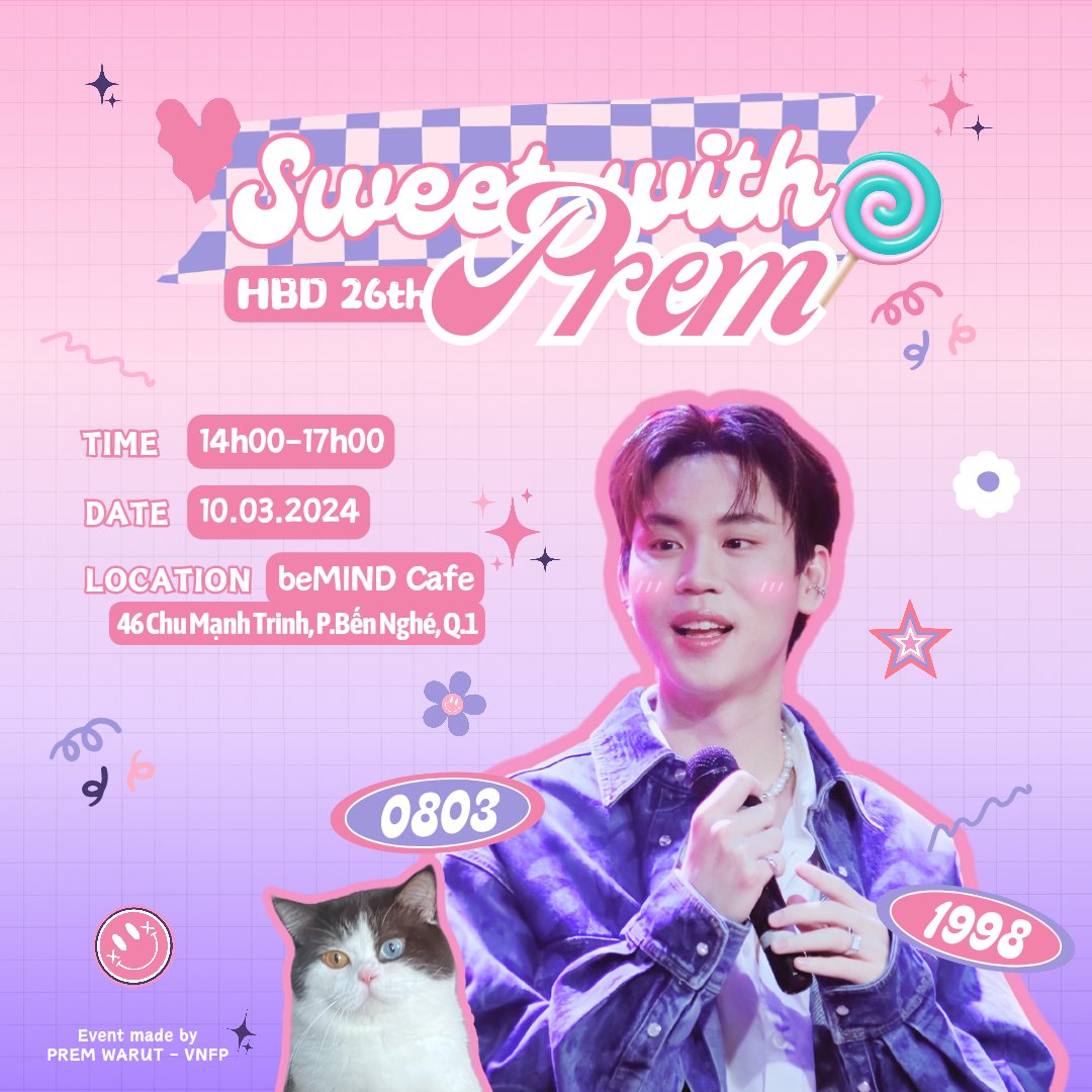 premwarut_vnfp's tweet photo. SWEET with PREM - Birthday Gathering 2024
📍BeMIND Cafe
46 Chu Mạnh Trinh, P.Bến Nghé, Q.1, HCM.
🗓 Ngày 10/03/2024
⏰ Từ 14h00-17h00
🎁Sweet Gift For You🎁
• 01 Ticket PVC
• 01 Card
• 01 Postcard Calendar
• 01 Keyring
#prem_space
#SweetWithPremHB26th https://t.co/A4GVsg3Jh8