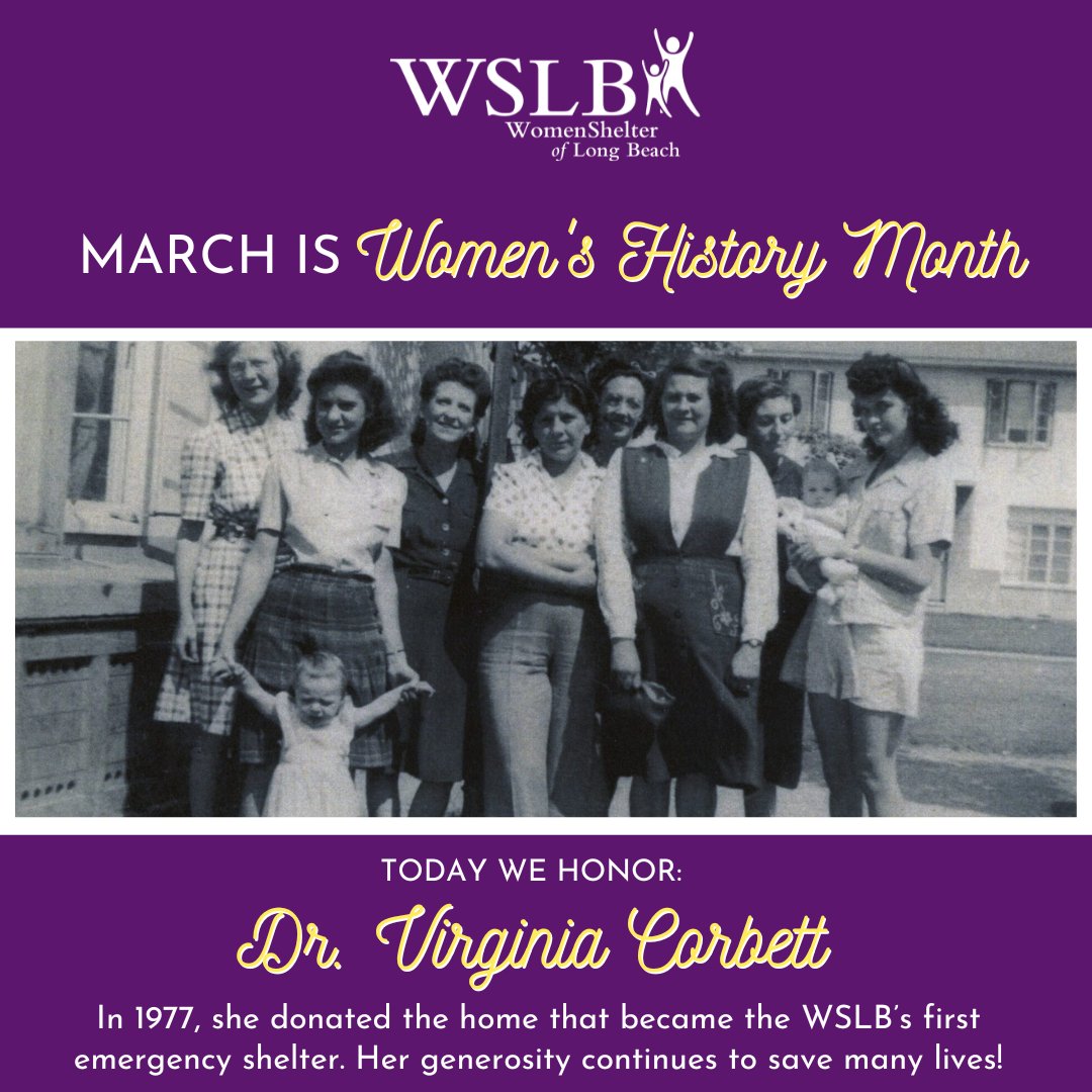 In recognition of Women's History Month, we want to highlight an AMAZING WOMAN that helped start the WomenShelter of Long Beach. We honor Dr. Virginia Corbett!  #WomensHistoryMonth #WomenShelter #WomenLeaders