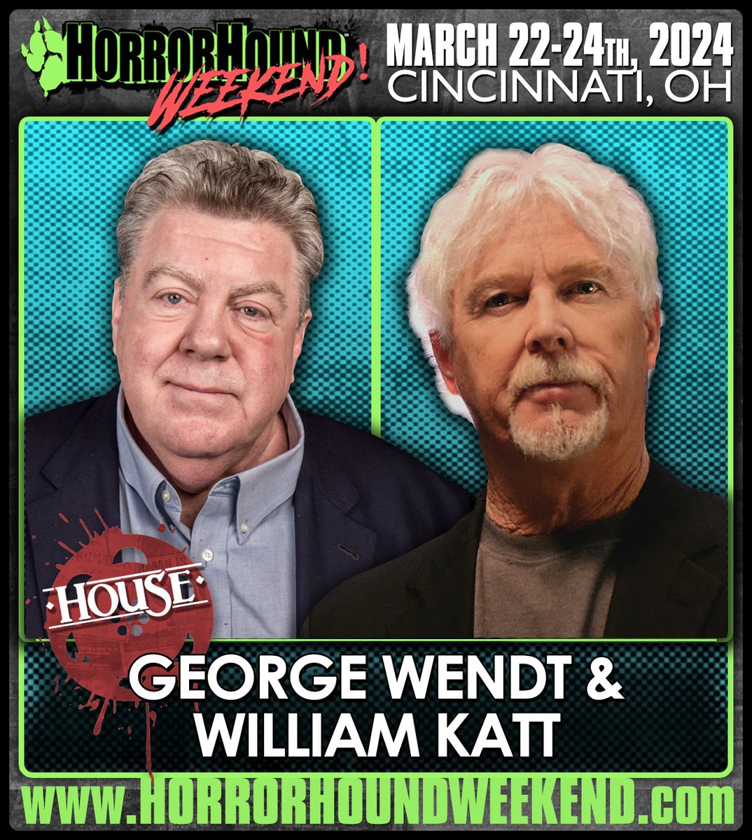 HorrorHound Weekend Cincinnati • March 22-24th, 2024 • Tickets now available @ horrorhoundweekend.com Meet the stars of 1985's HOUSE! George Wendt & William Katt Secure your Photo Op with the cast via bit.ly/3V5vU14 #cincinnati #house #carrie #cheers #beer #horror