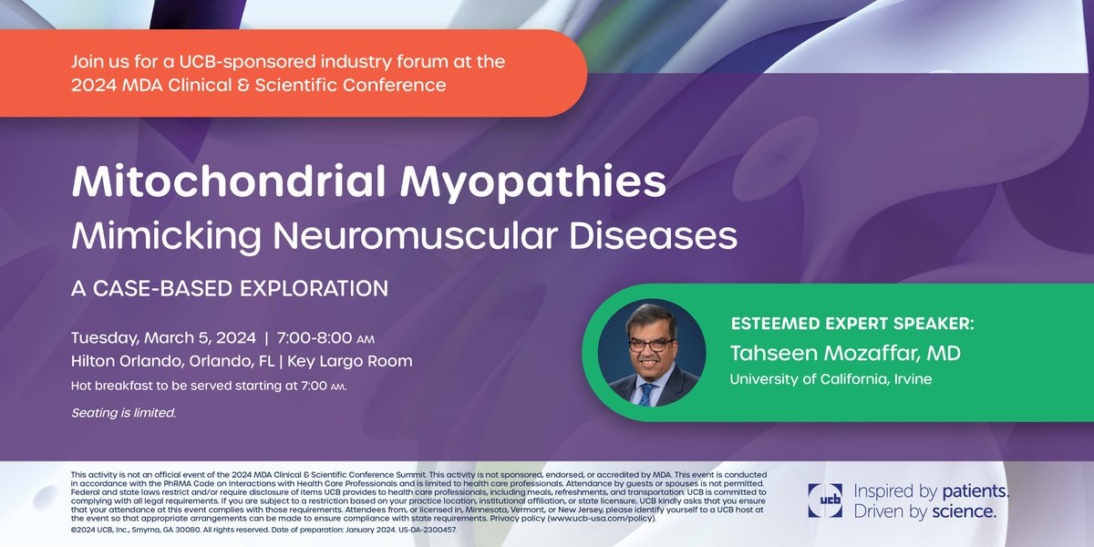 Attending @MDAorg's Clinical and Scientific #MDAConference in Orlando? Join UCB for an industry forum to hear Tahseen Mozaffar, MD, at 7:00 AM on Tuesday, March 5, 2024.