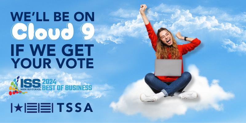 The Inside Self-Storage Best of Business Poll is officially open and we would be on cloud nine if you would vote for TSSA in the Best State Association: Large category! Vote TSSA #1 here > surveymonkey.com/r/V5WN9XL