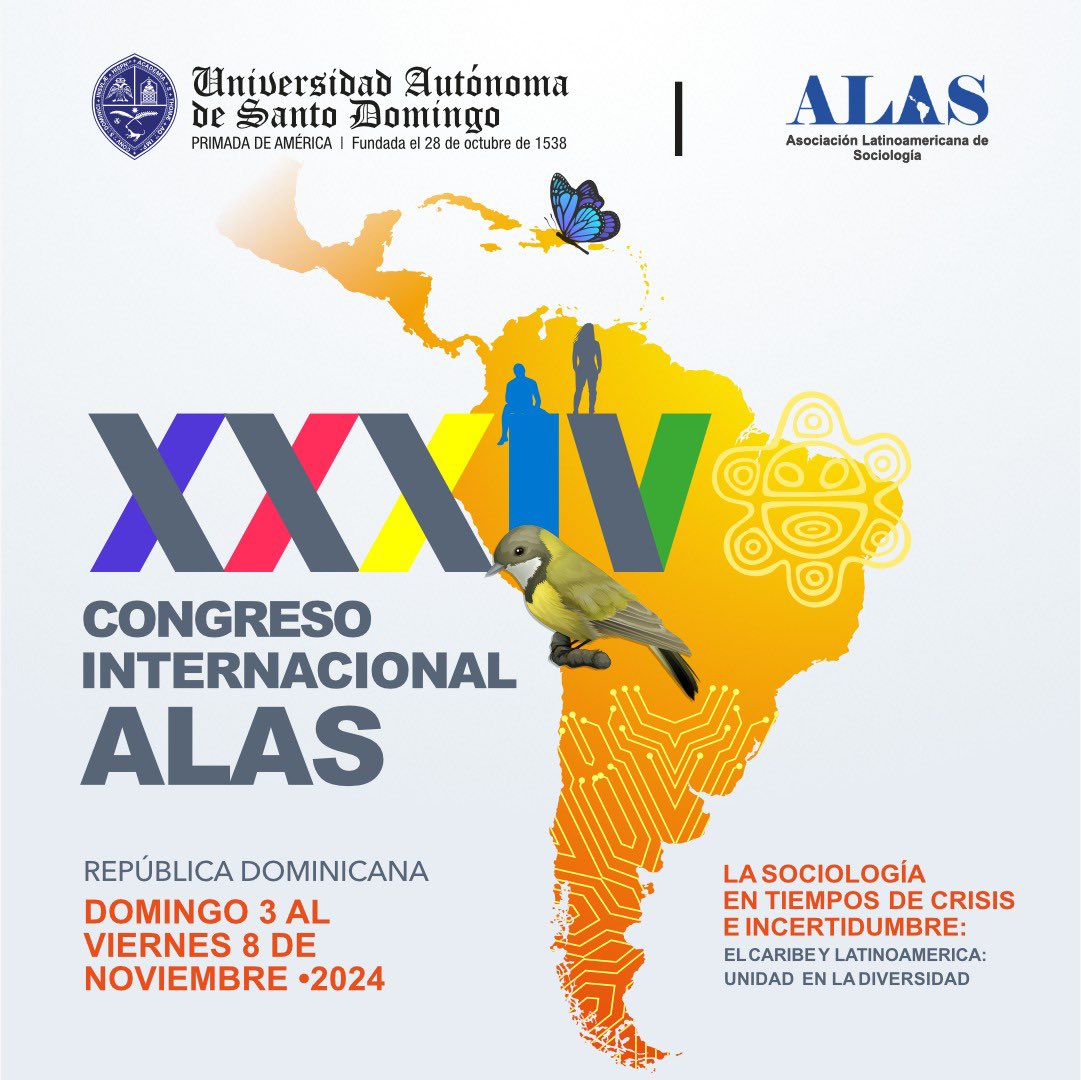 UniversidadUASD's tweet photo. ¡Ya se acerca el Congreso Internacional de Sociología ALAS!
Inscribe tu ponencia, y comparte tus conocimientos en este ciclo de formación de las ciencias sociales, en el siguiente enlace: https://t.co/UXGj1FmK4q
#ALASRD
#ALASRDCaribe2024
#AlasUASD https://t.co/OPbRXKtf2I