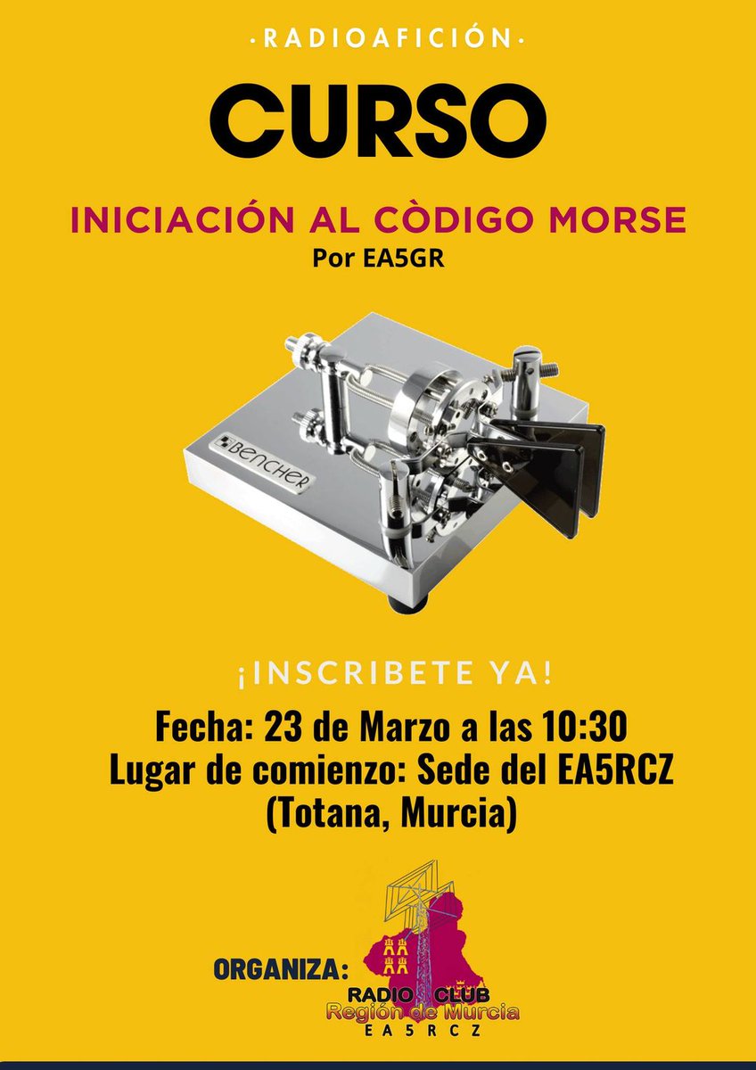 ¡Desde el Radio Club Región de Murcia - E A 5 R C Z nos alegra anunciaros nuestro nuevo curso:

📡 ¡Descubre el fascinante mundo del Código Morse, impartido por nuestro socio Fran EA5GR!🤩

Toda la información en: ea5rcz.blogspot.com/2024/03/curso-… No te lo puedes perder, inscribete ya!