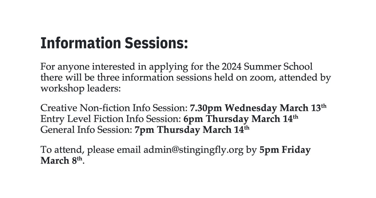 Ahead of applications opening for the 2024 Summer School, we'll be hosting three information sessions. If you're thinking of applying and would like to know more about the workshops or how the Summer School works, you can sign up via the details below. stingingfly.org/workshops/