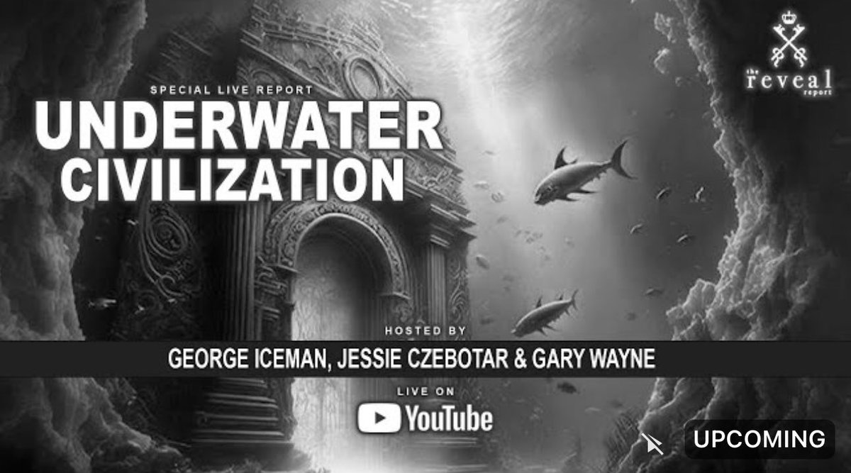 TONIGHT - Underwater Civilization with Gary Wayne & Jessie Czebotar youtube.com/live/Rop2vnOes…