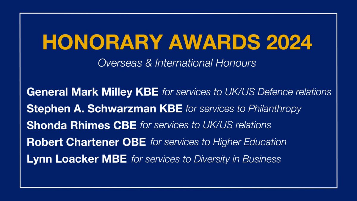Congratulations to the newly announced honorary 🇬🇧 award recipients! His Majesty King Charles III approved the awards to recognise & salute their contributions to 🇬🇧-🇺🇸 relations, philanthropy, higher education & diversity in business.