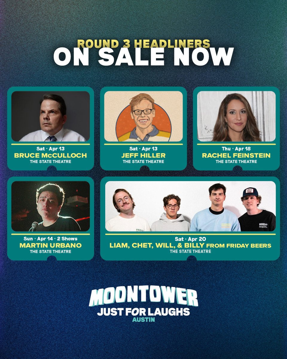 Getcha coins ready 💳💥 Single tix for the round three Moontower @justforlaughs Austin fest headliners are ON SALE NOW! Snag your tix now to State performers Jeff Hiller, @RachelFeinstein, @BrucioMcCulloch, @MartinUrbano and Friday Beers NOW. 🎫 bit.ly/3T3Y0Zj