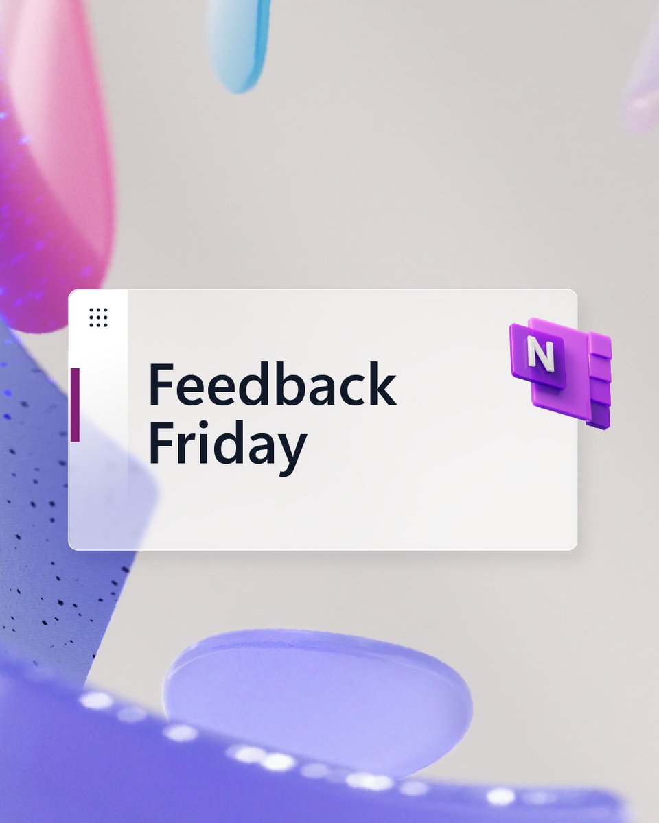 It's not just any Friday. It's Feedback Friday. So, let's hear it! What could OneNote do to make your life a little easier? #FeedbackFriday