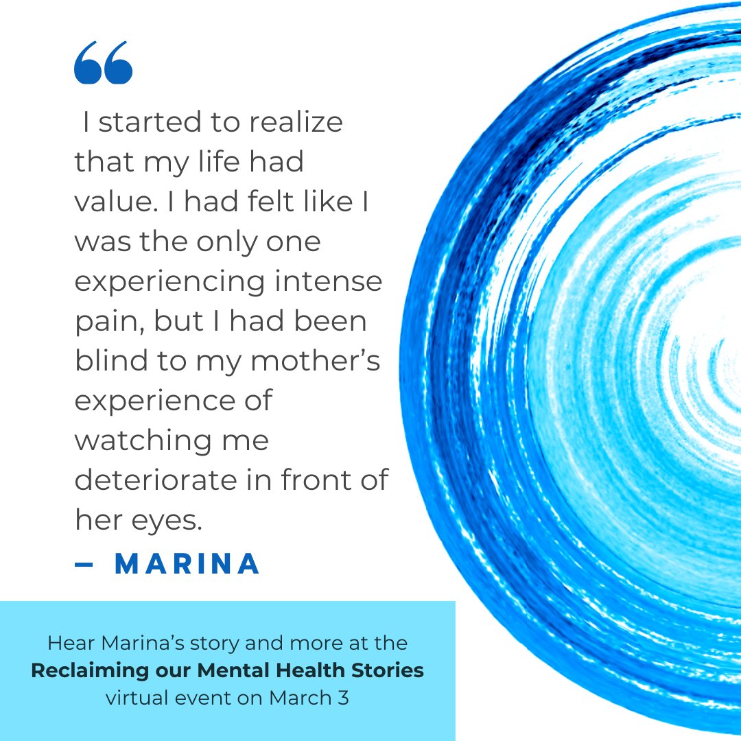 Join us on March 3 for the Reclaiming Your Mental Health Stories virtual event. Hear stories like Marina's about building community and thriving with mental health challenges. Register at ow.ly/bjMT50QI5Xb.