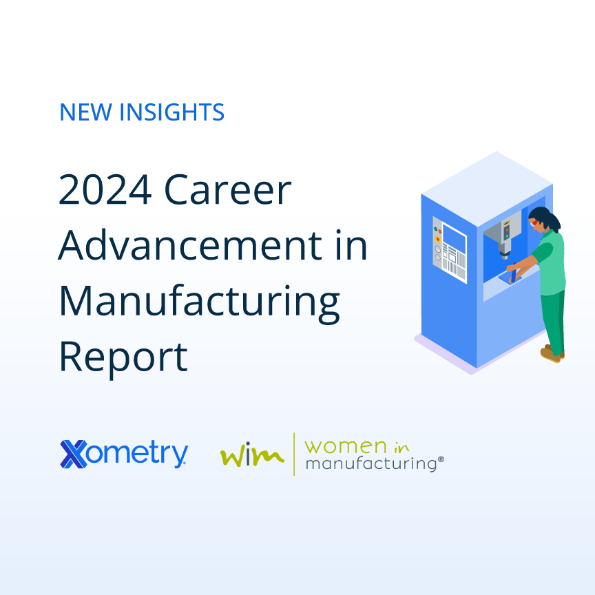 [1/2] Xometry and @womeninmfg's 2024 'Career Advancement in Manufacturing Report' just uncovered key insights, like:
