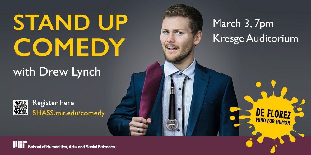 Time for laughs, y'all! @TheDrewLynch is coming to Kresge Auditorium 3/3 at 7 pm! Get ready for an evening with a world-class humorist right here on campus. Register today! bit.ly/46eWLdS #comedy #MITSHASS #DeFlorezFund #comic