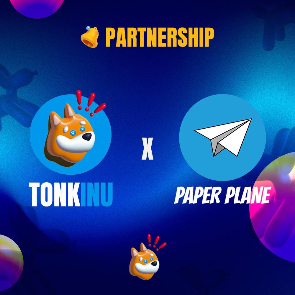 paperplane_ton's tweet image. WE ARE PLEASED TO ANNOUNCE OUR COLLABORATIVE PARTNERSHIP WITH @tonkinubot !

To celebrate our bond, $PLANE will create a themed game for $TONK!
We will then host a competition and the Top 3 scores will win both $PLANE and $TONK tokens!
More details will be released next week.…