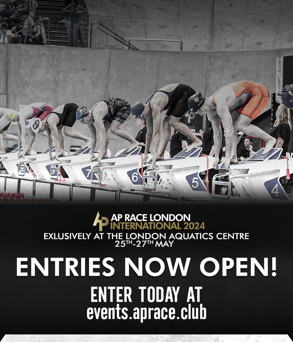 🔥ENTRIES ARE OPEN🔥

Our BIGGEST event of the year ‼️

The AP Race London International 
📍London Aquatic Centre
🗓️ May 25th-27th
🎟️ 10,000+ spectators 

Follow the link below to enter ⏱️
swimming.events/meets/382

Join us in London and become…
#BetterThanYesterday