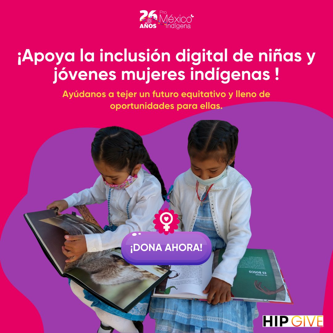 ProMexIndigena's tweet photo. ♀️En el marco de #GoMujeres2024 de @HIPGive y el mes de la mujer, lanzamos una campaña que promueve la inclusión digital entre niñas y jóvenes mujeres indígenas 💻
Tu donación lo hace posible, súmate aquí 👉 https://t.co/4rbta1A8kr
#GoMujeres  #HipGive #ProMéxicoIndígena https://t.co/chHh1O0Ucl