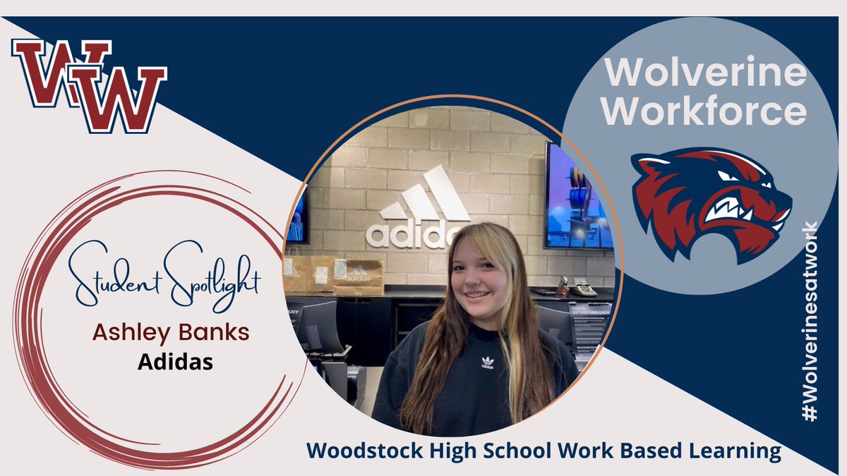 WoodstockHSWBL's tweet photo. The WBL Student Spotlight for this week is Ashley Banks! Ashley currently works in customer service at Adidas and has done an outstanding job! Congratulations Ashley! #WHSWBL #Wolverinesatwork #1Woodstock https://t.co/JND2GFFm7z