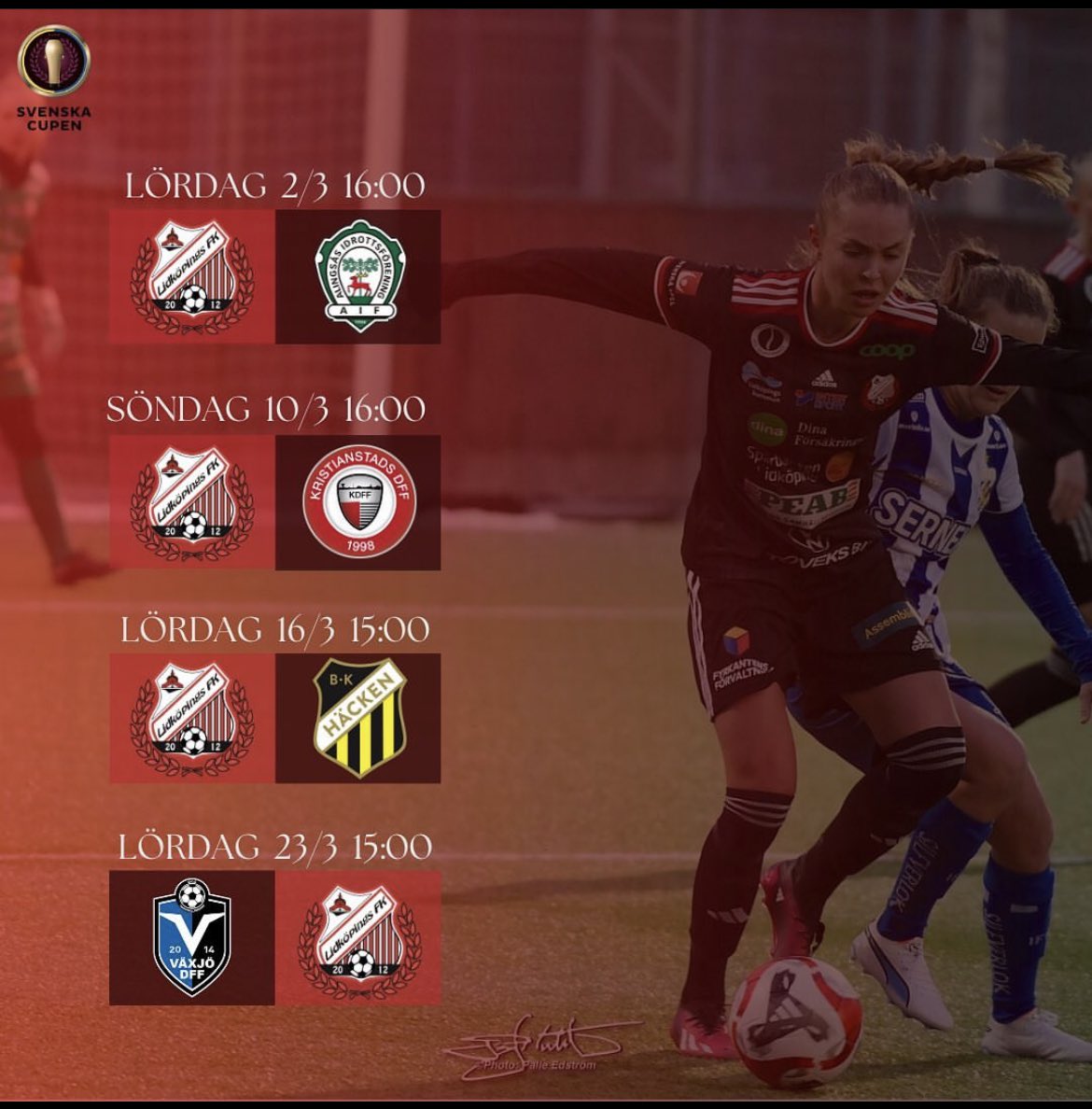 LFKLFKLFK's tweet photo. Nu går vi in i mars månad och det betyder tävlingsmatcher!💥 

LFK - Alingsås FC | träningsmatch 
LFK - Kristianstad DFF | Svenska cupen 
LFK - BK Häcken | Svenska cupen 
Växjö DFF - LFK | Svenska cupen 

📸: @photopalle https://t.co/WUuPy4ErjP