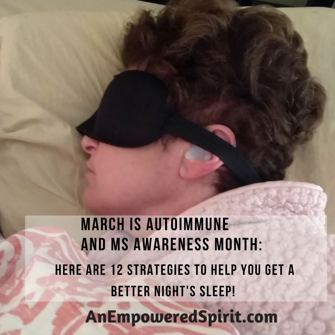 March is MS Awareness Month & National Autoimmune Awareness Month. A common thread is FATIGUE! Here are 12 sleep strategies for a better night's sleep. Yup, we're supposed to get 8 hours of that a night. Hope this helps YOU/US! 🧡 #multiplesclerosis bitly.ws/3eHWY