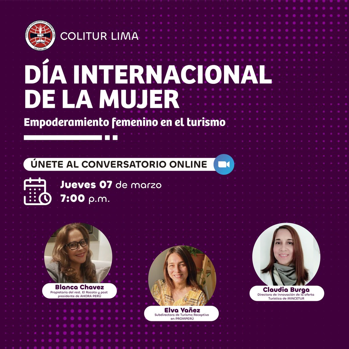 ColiturLima's tweet photo. #COLITURLIMA Celebremos el #DiaInternacionalDeLaMujer con un gran conversatorio exclusivo para nuestros colegiados.
"Empoderamiento femenino en el turismo"
🗓️Fecha: Jueves 7 de marzo
🕛Hora: 07:00 p.m.
📌Inscríbete aquí: https://t.co/uS7rJLN8lq
¡Te esperamos! 🤩
#turismo https://t.co/Lz7W7EUn3u