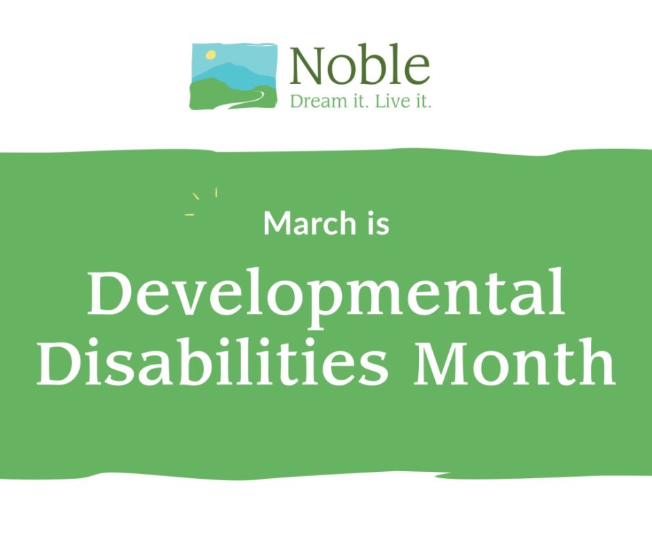 MyNobleLife's tweet image. March is #DevelopmentalDisabilities Month, introduced to increase public awareness of the needs and potential of individuals with developmental disabilities. 

Celebrate with Noble by supporting our work to create opportunities for individuals in our communities! #DreamItLiveIt