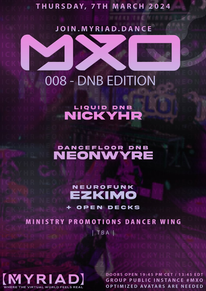 It's once again time for #MxO!    

Join us to enjoy some good vibes provided by NickyHR, NeonWyre and Ezkimo!    

RSVP below!