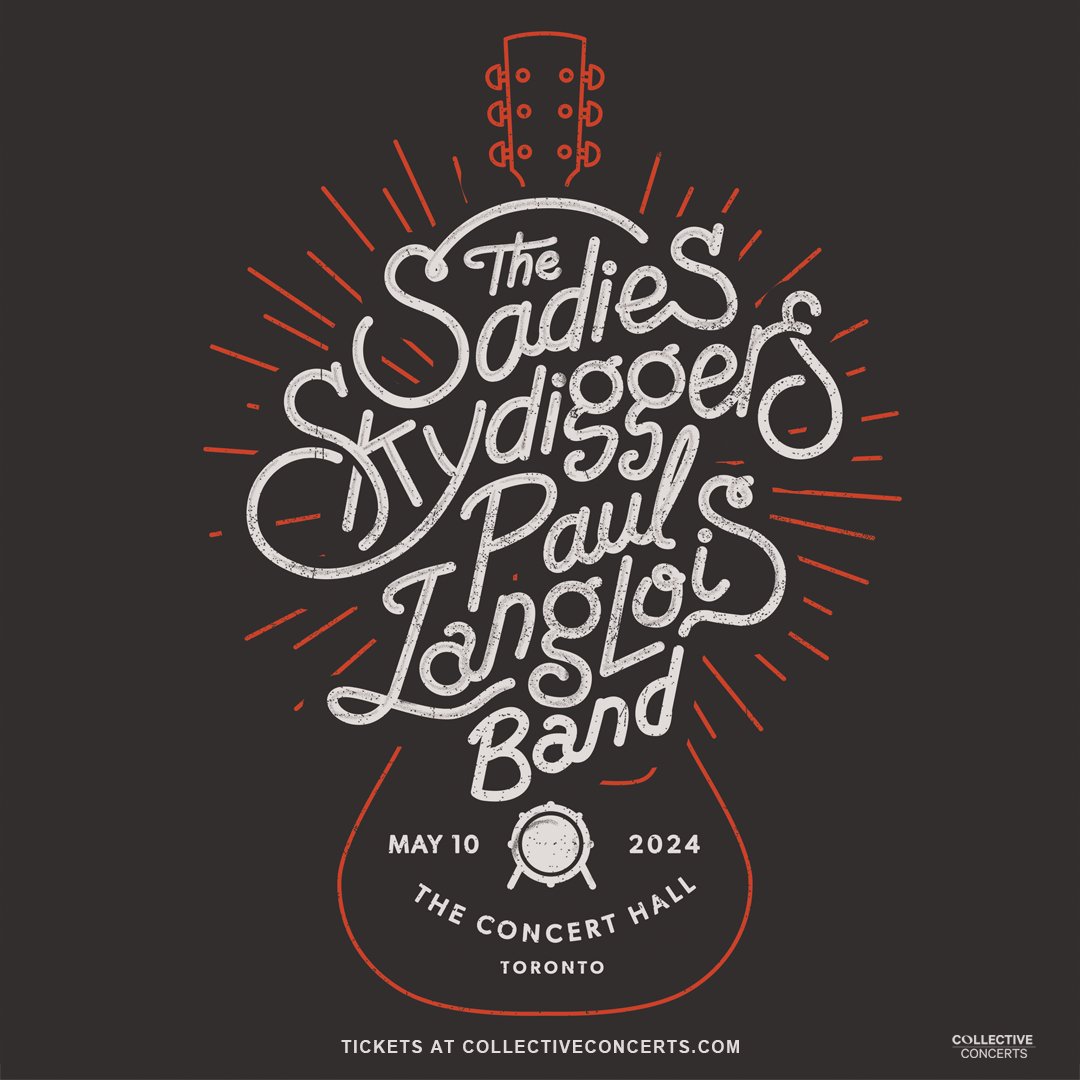 For one night only join The Sadies, Skydiggers and Paul Langlois for an amazing night of music on May 10 at the Concert Hall in Toronto. Tickets on sale now! ow.ly/1oee50QK0xW