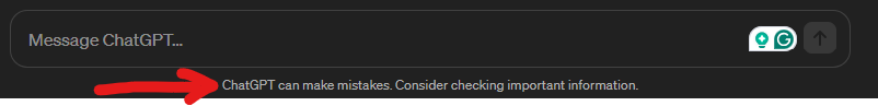 JulianaJansen's tweet photo. If you NEVER NOTICED the message "ChatGPT can make mistakes. Consider checking important information." in the ChatGPT's interface, please react to this post.  (I swear this is not a clickbait trial, just scientific curiosity)😉 https://t.co/3nXohYhZAq