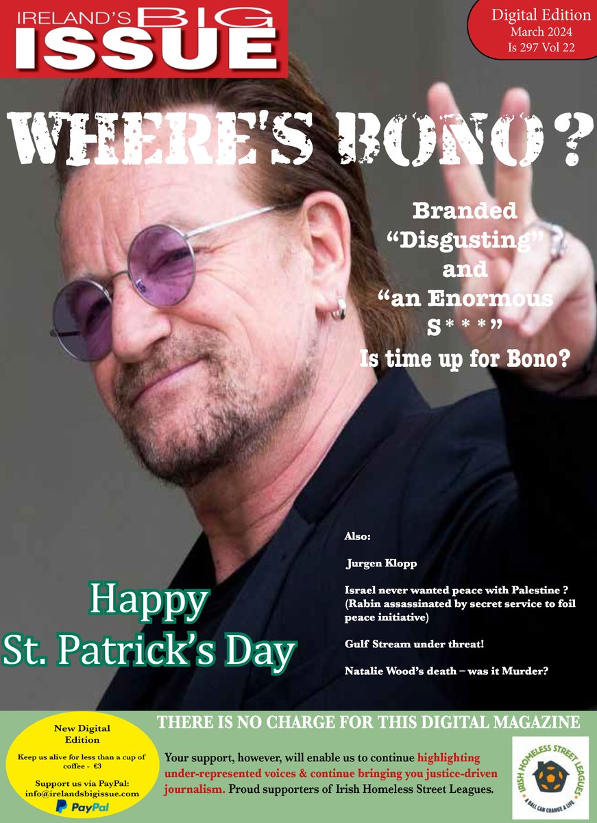 We are currently having a technical issue on our website but will be fully functional very soon. In the meantime, here's a taster from our March issue. Why not check out some of our back issues at irelandsbigissuemagazine.com #BONO #Palestine #U2 #Israel