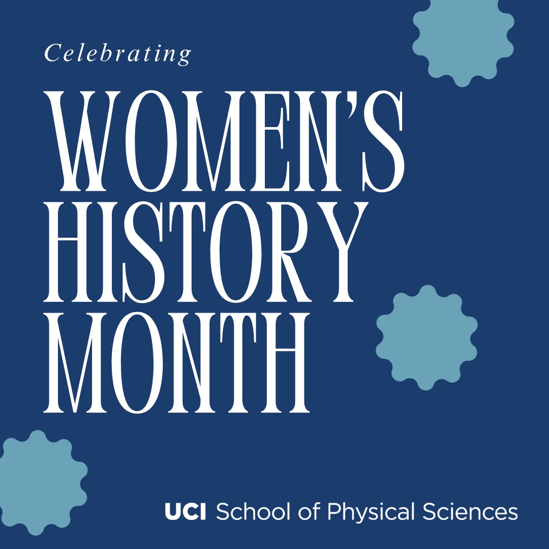 This #WomensHistoryMonth, we're celebrating the invaluable contributions of women to the sciences - from historic breakthroughs to ongoing discoveries within @UCIPhysSci. #womeninSTEM @UCIPhysAstro @UCIChemistry @uciess @ucimath