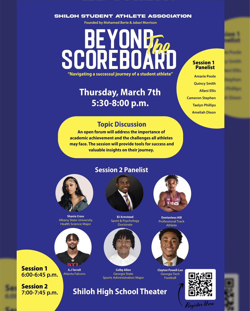 Attention🗣️: Parents &amp; athletes you need to attend Beyond the Scoreboard Panel on March 7th from 5:30-7pm at the Shiloh High Theater for valuable insight on being a REAL student athlete. Register by scanning the QR code. <a href="/clayton1lee/">Clayton “CP” Powell-Lee</a> <a href="/ajterrell_8/">AJ Terrell</a> <a href="/Coachbjarmstead/">BJ Armstead</a>