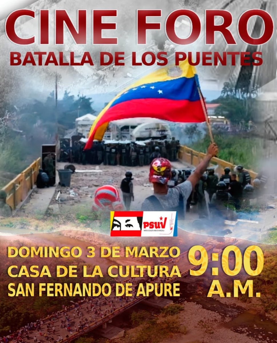Nos vemos el domingo 3 de marzo a las 2:00 pm, en la Casa d la Cultura “Rómulo Gallegos”, en San Fernando de Apure, en el cine foro “Batalla de los Puentes”. L@s esperamos ⁦<a href="/NicolasMaduro/">Nicolás Maduro</a>⁩ ⁦<a href="/dcabellor/">Diosdado Cabello R</a>⁩ ⁦<a href="/delcyrodriguezv/">Delcy Rodríguez</a>⁩ ⁦<a href="/PartidoPSUV/">PSUV</a>⁩ ⁦<a href="/PSUVEnApure/">PSUV Apure</a>⁩