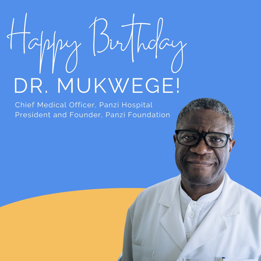 We wish our founder and president, Dr. Denis Mukwege, a very happy birthday. Thank you for your guidance and leadership as a visionary of peace, both in DRC and around the globe.